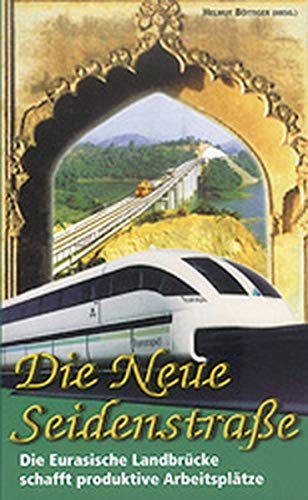 Die neue Seidenstraße: Die Eurasische Landbrücke schafft produktive Arbeitsplätze Law