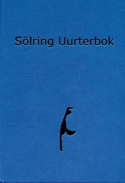 Sölring Uurterbok: Wörterbuch der syltfriesischen Sprache Foreign Languages ​​& Dictionaries