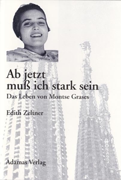 Ab jetzt muss ich stark sein: Das Leben von Montse Grases (Adamas-Kleinschriften) Memories