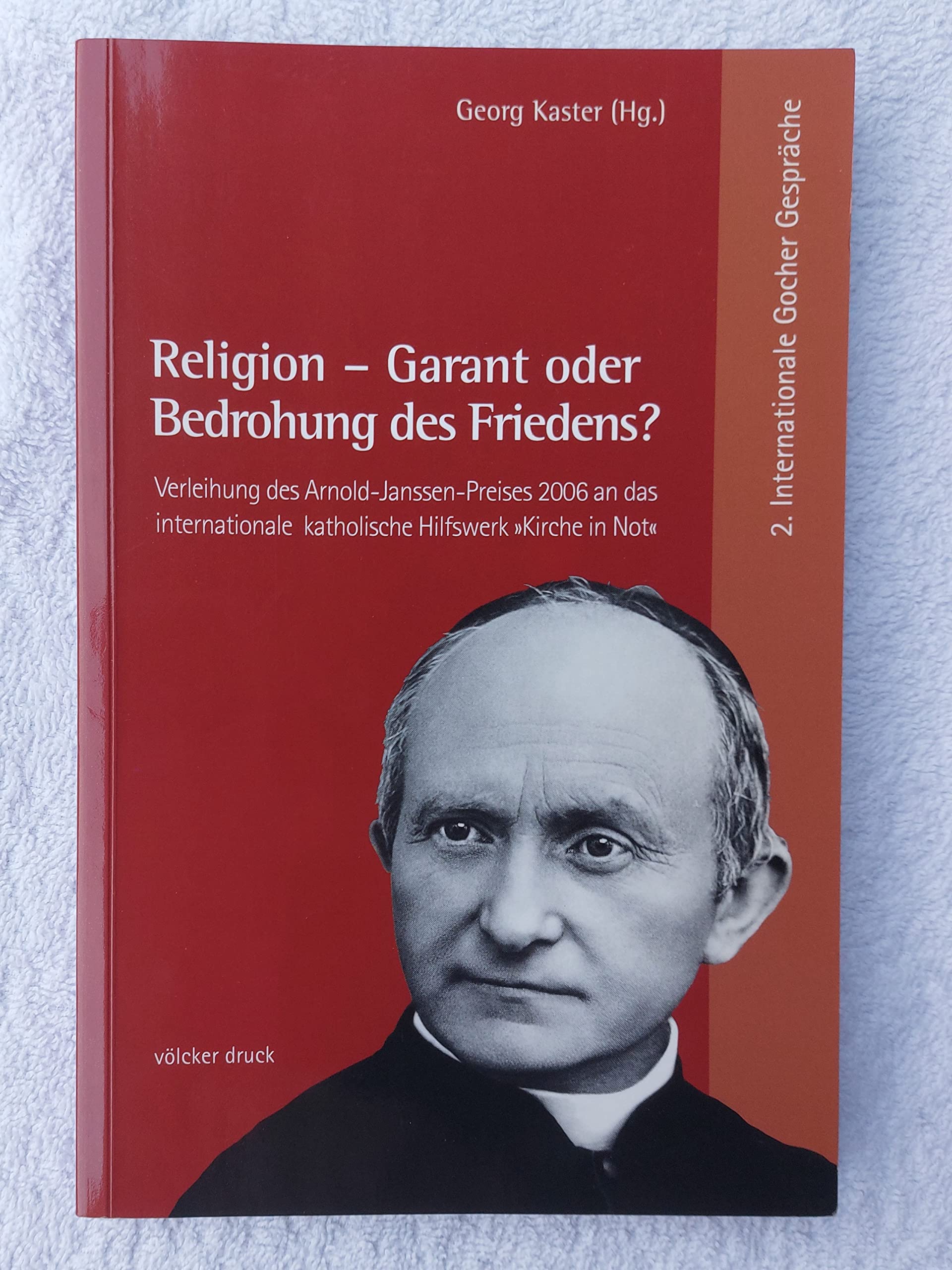 Religion - Garant oder Bedrohung des Friedens?. Books