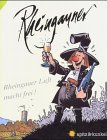 Rheingauner. Episoden aus dem Rheingau / Rheingauer Luft macht frei! Poetry