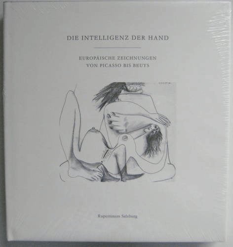 Die Intelligenz der Hand: Europäische Zeichnungen von Picasso bis Beuys Film, Art & Culture