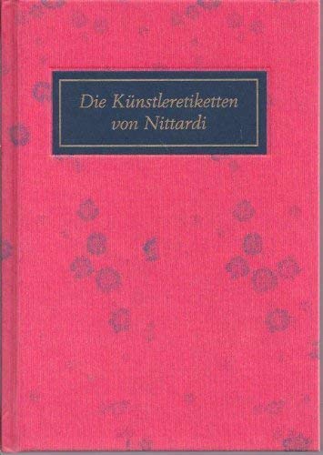 Die Künstleretiketten von Nittardi: Neue erweiterte Ausgabe mit einem Addendum Film, Art & Culture