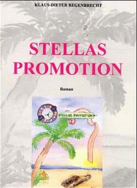 Tabu Litu. Ein Documentum Fragmentum / Stellas Promotion: Roman Contemporary literature