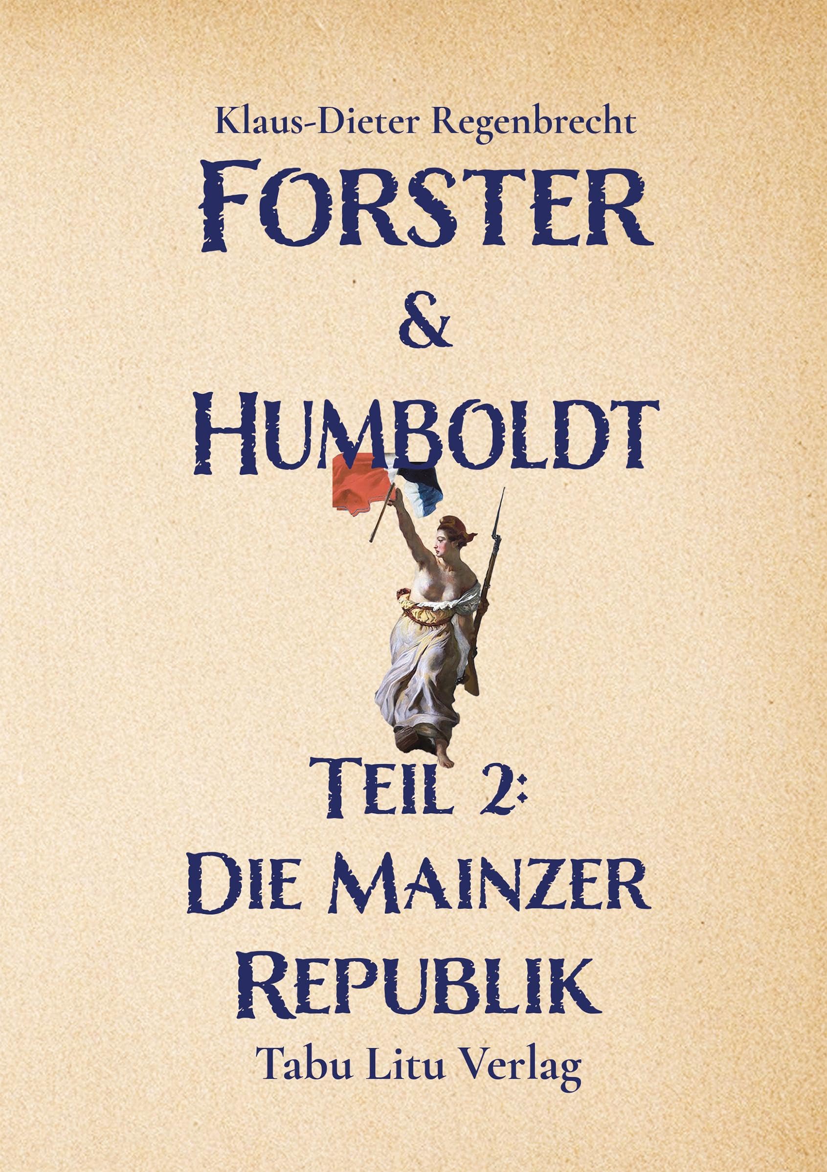 Forster & Humboldt Historical Fiction