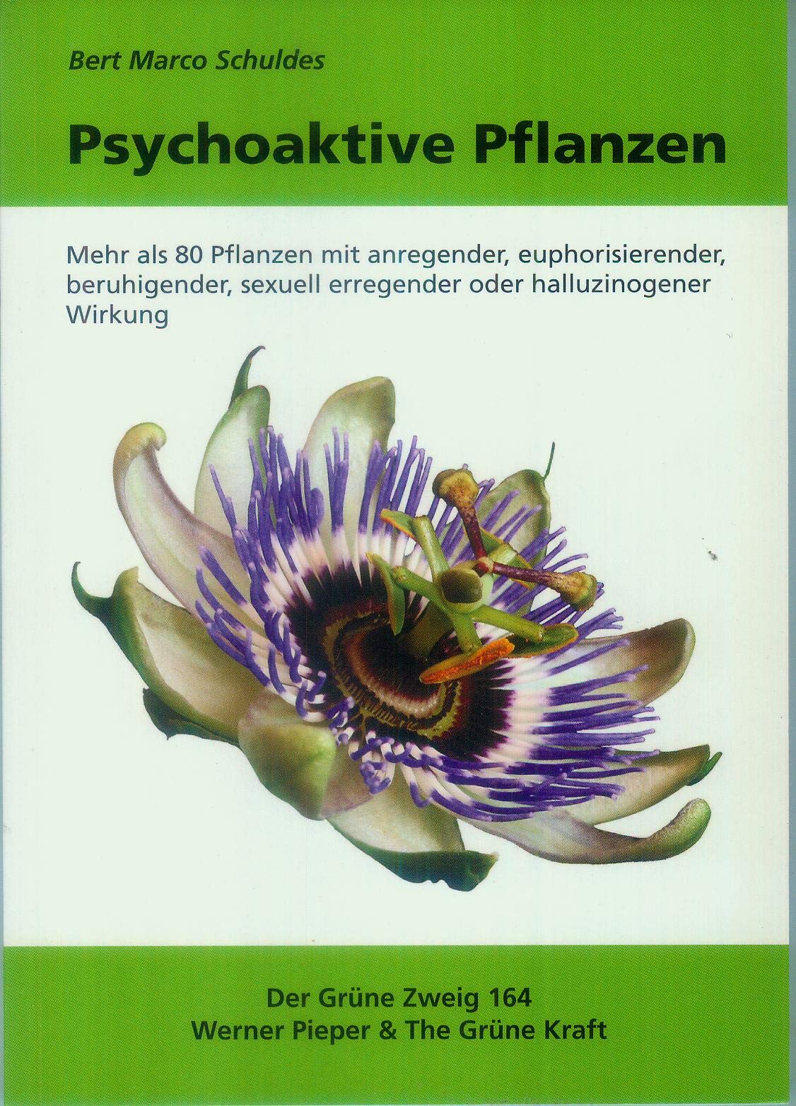Psychoaktive Pflanzen Medicine Books