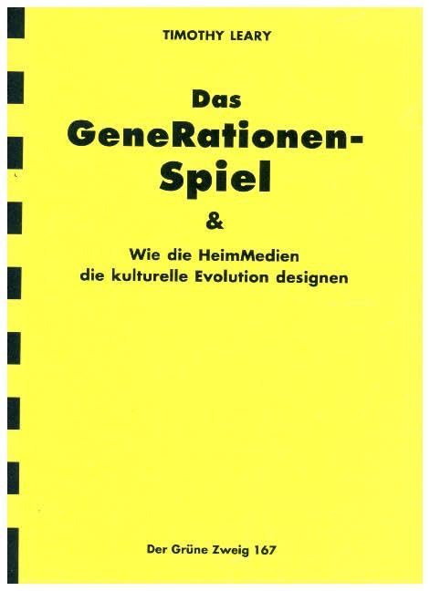 Das Generationen-Spiel: Wie die Heim-Medien die kulturelle Evolution designen (Der Grüne Zweig) Law