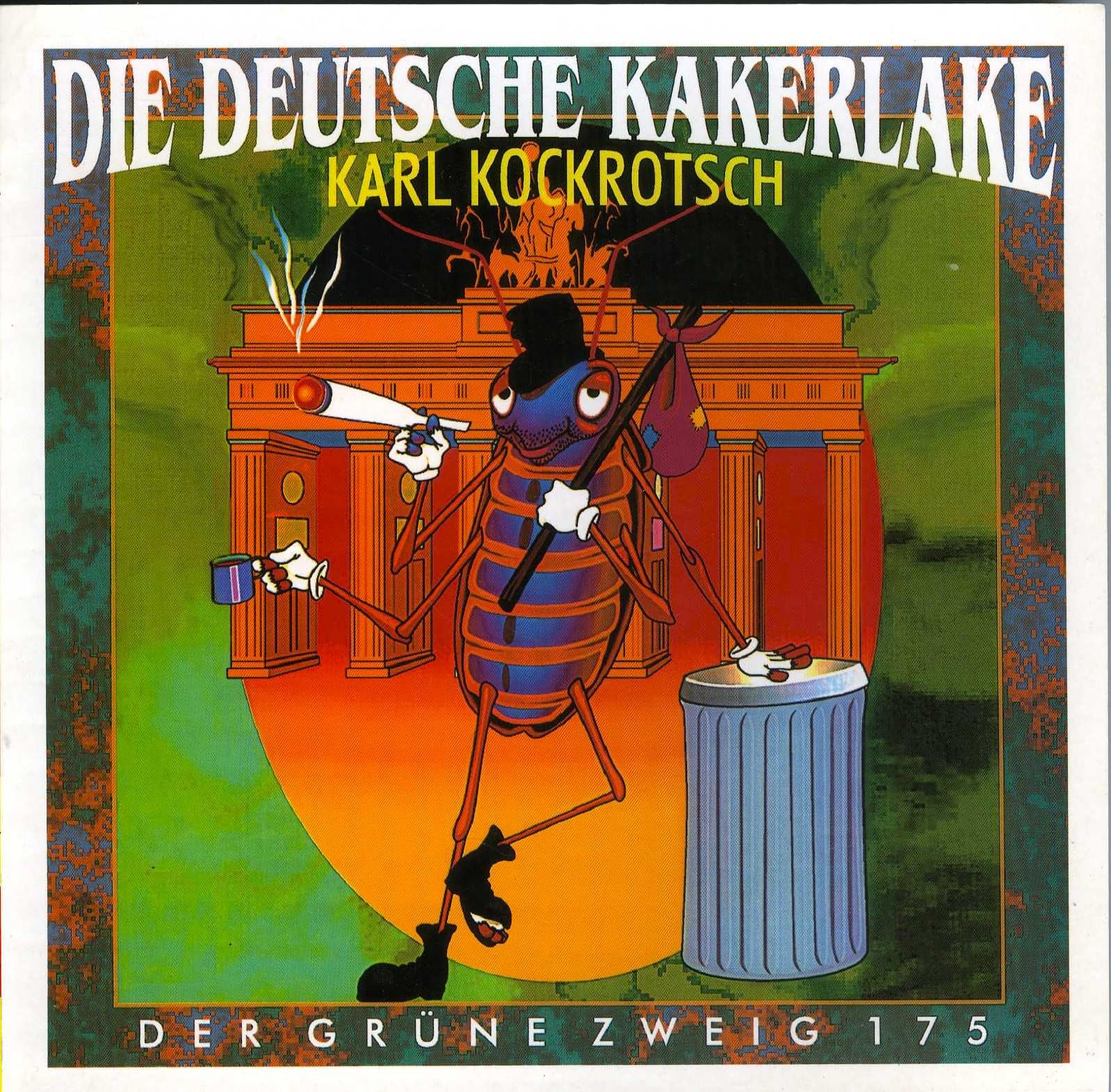 Die Deutsche Kakerlake: Ein Kakerlaken Kompendium (Der Grüne Zweig): Zur Rehabilitation eines verkannten Wesens Natural Sciences