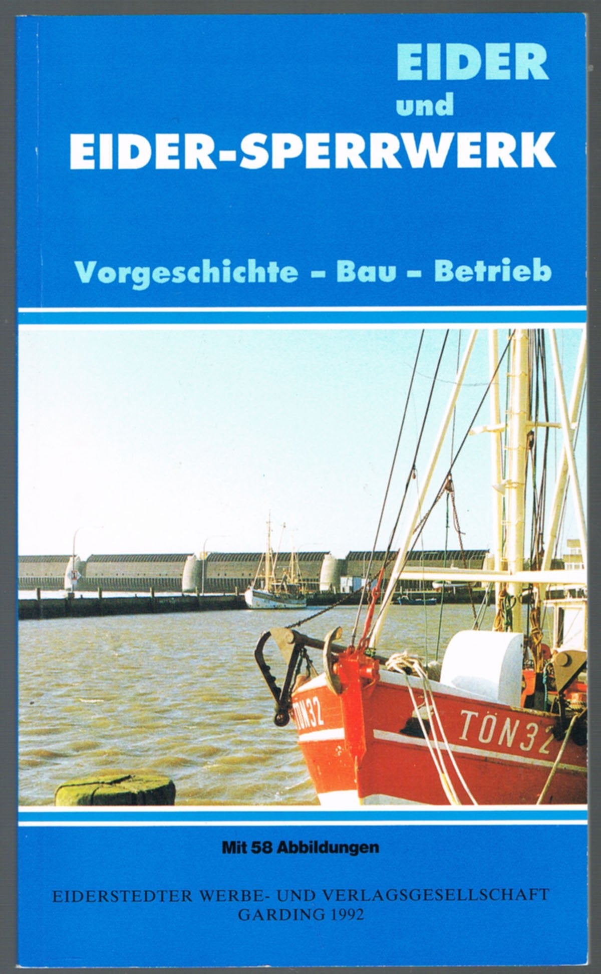 Eider und Eider-Sperrwerk: Vorgeschichte, Bau, Betrieb Architecture