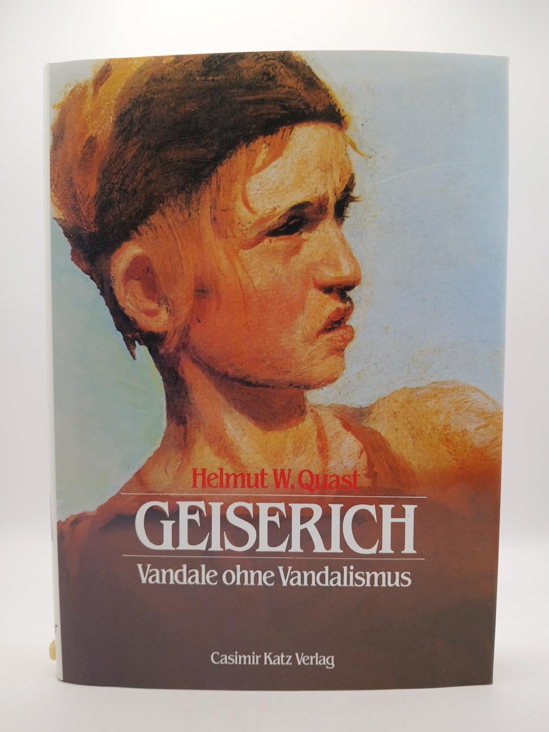 Geiserich. Vandale ohne Vandalismus Politics & History