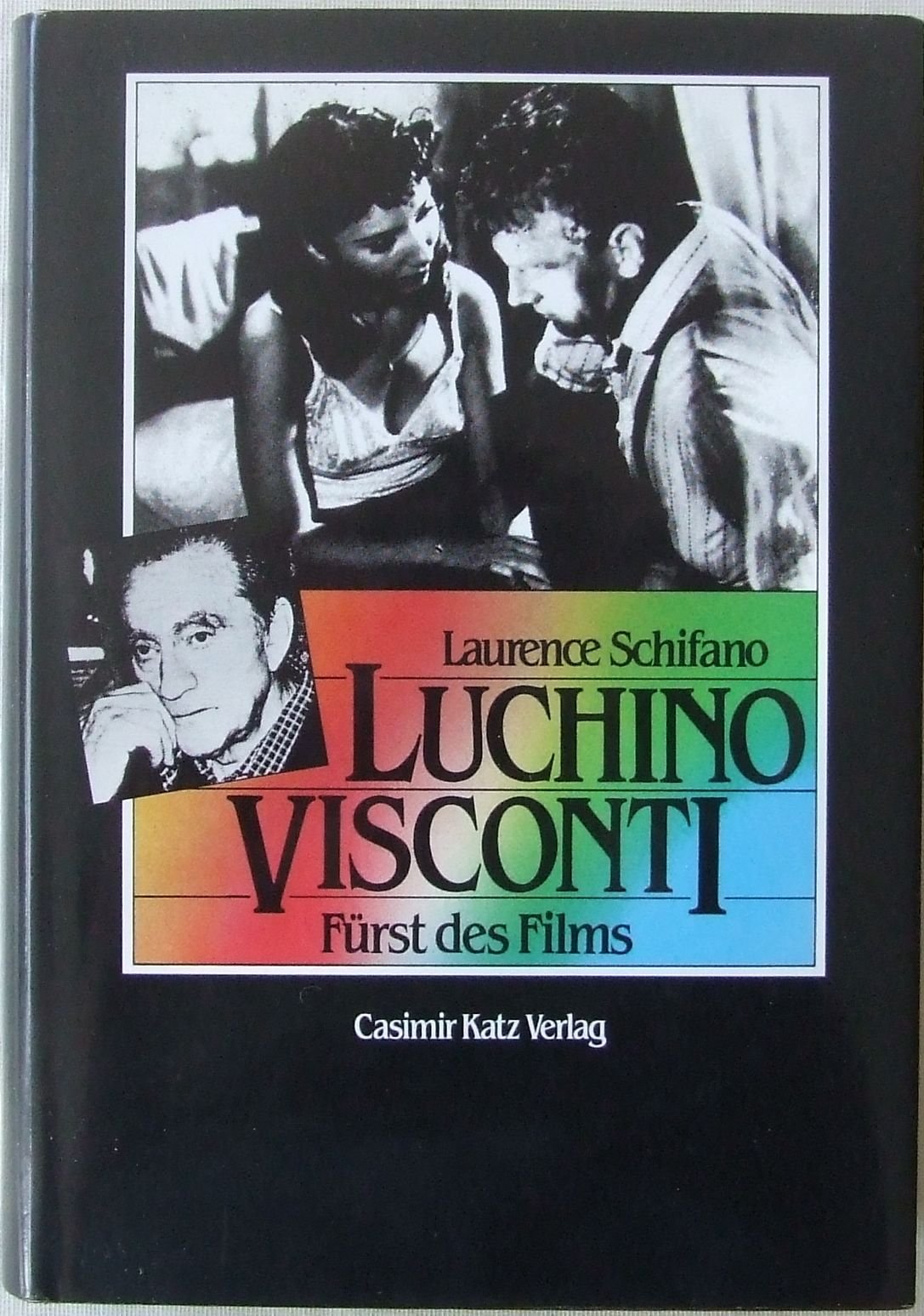 Luchino Visconti. Fürst des Films Art & Literature