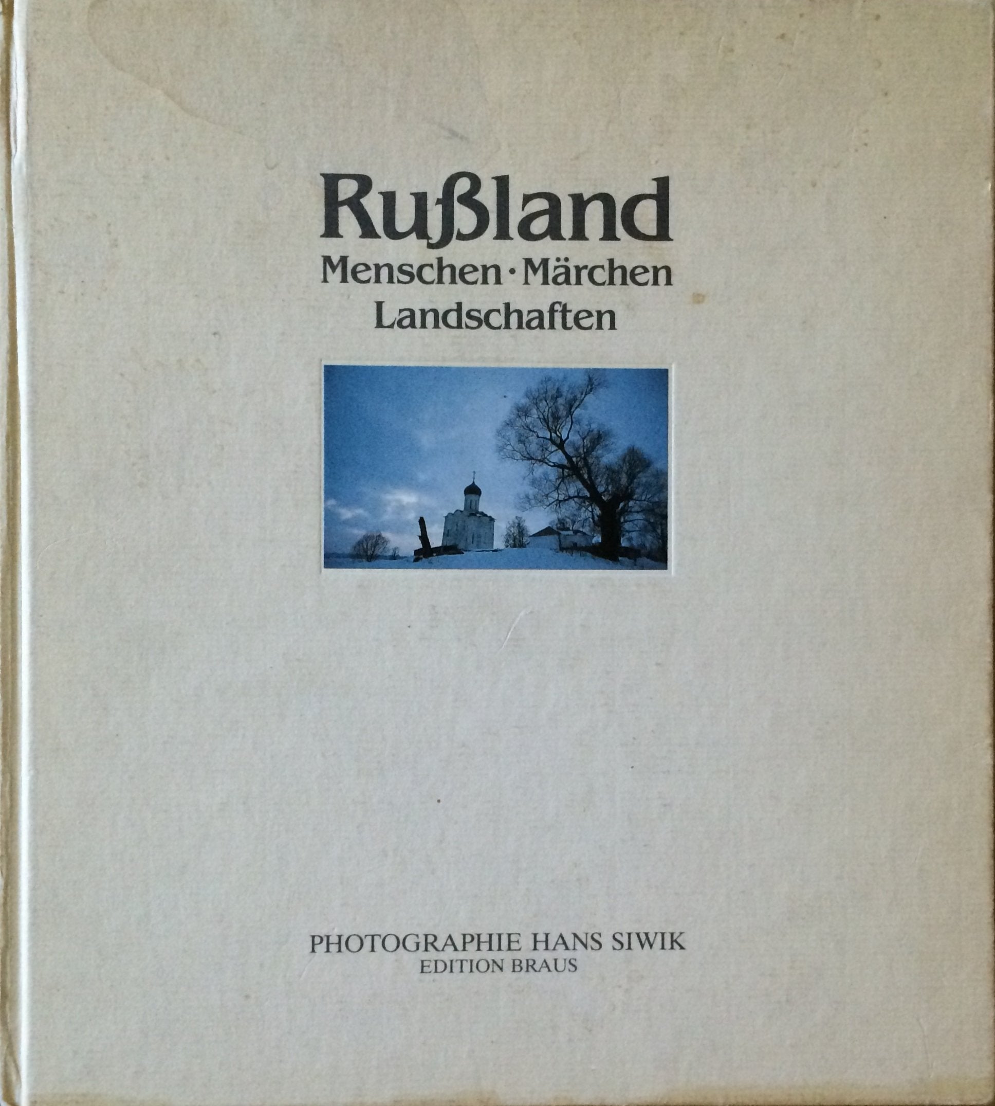 Product Image: Rußland. Menschen, Märchen, Landschaften