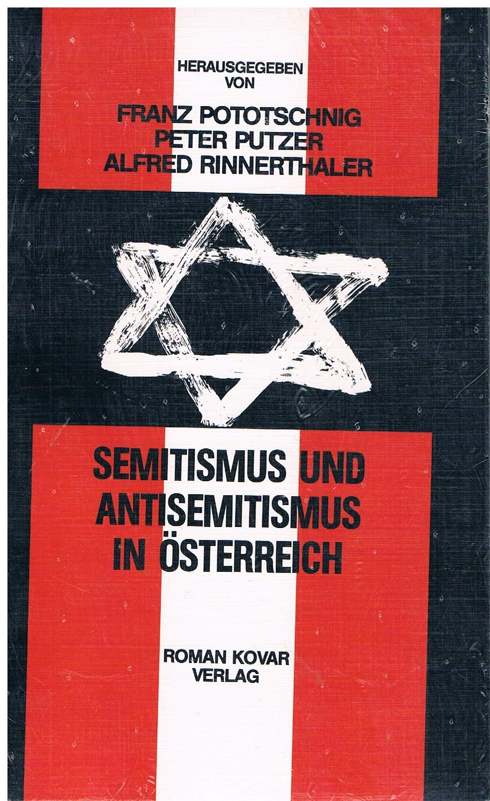 Semitismus und Antisemitismus in Österreich Politics & History