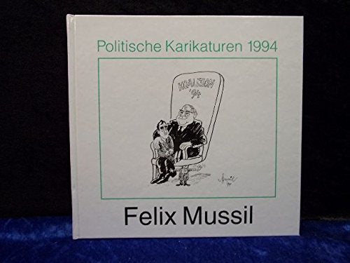 Politische Karikaturen 1994 - Mussil, Felix book
