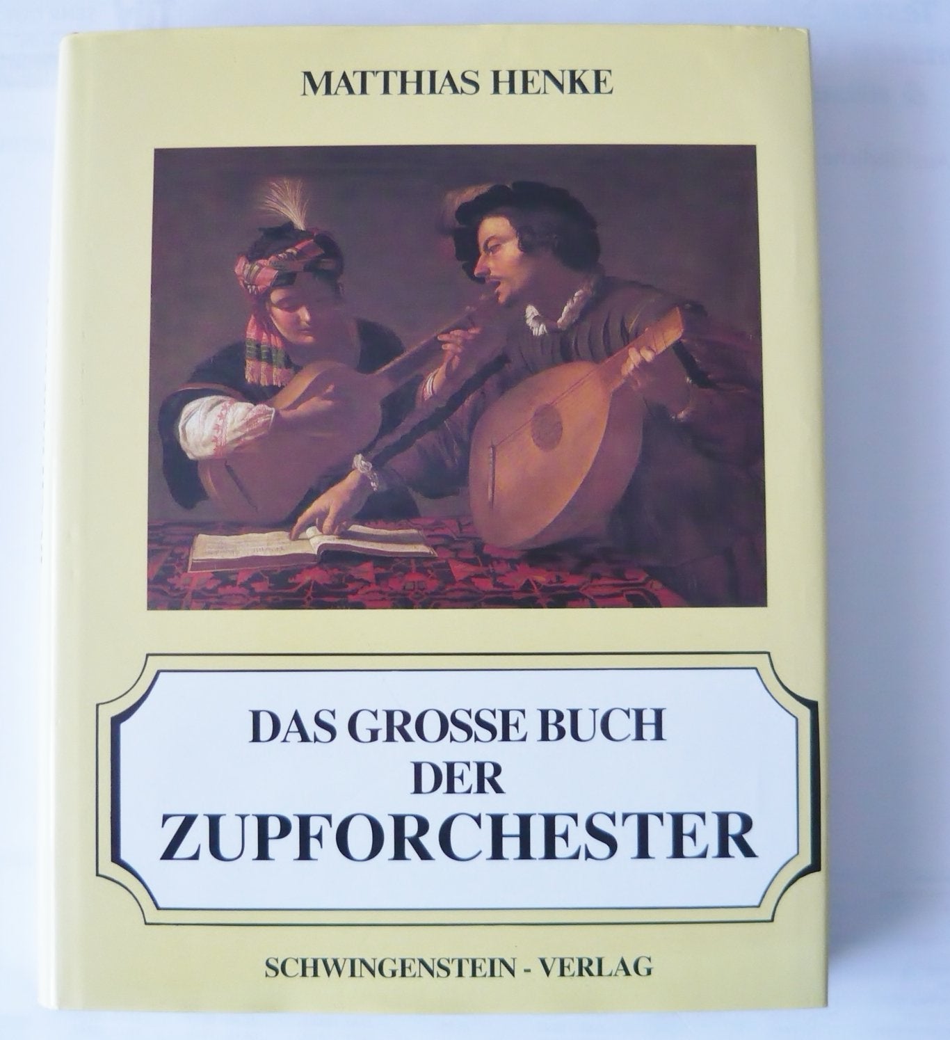 Das grosse Buch der Zupforchester Books
