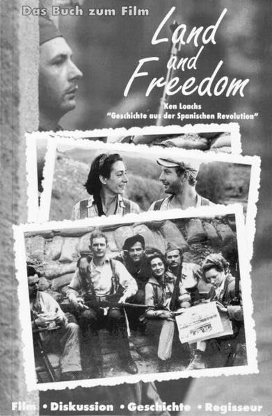Land and freedom: Ken Loachs "Geschichte aus der Spanischen Revolution" : Film, Diskussion, Geschichte, Regisseur (Tranvía Kino) book