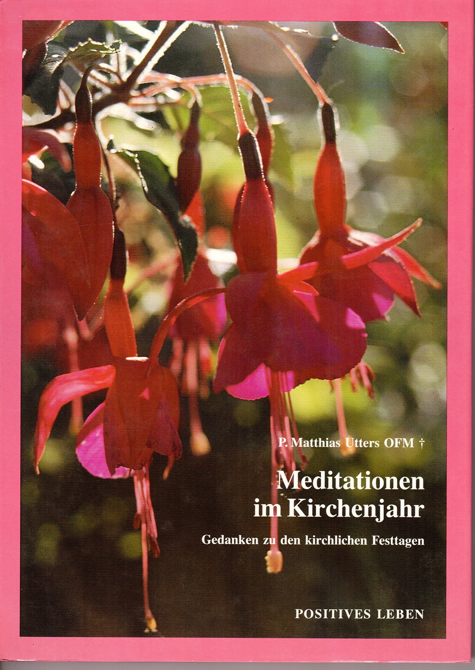 Meditationen im Kirchenjahr: Gedanken zu den Kirchlichen Festtagen: Gedanken zu den kirchlichen Festtagen. Hrsg. v. Martin Mansmann Religion & Esotericism