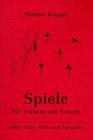 Wurfspiele, Netzspiele, Korbspiele und Torspiele Learning & Reference