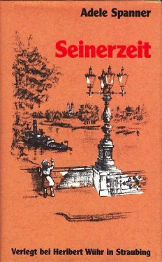 Product Image: Seinerzeit. Geschichten aus Bayern