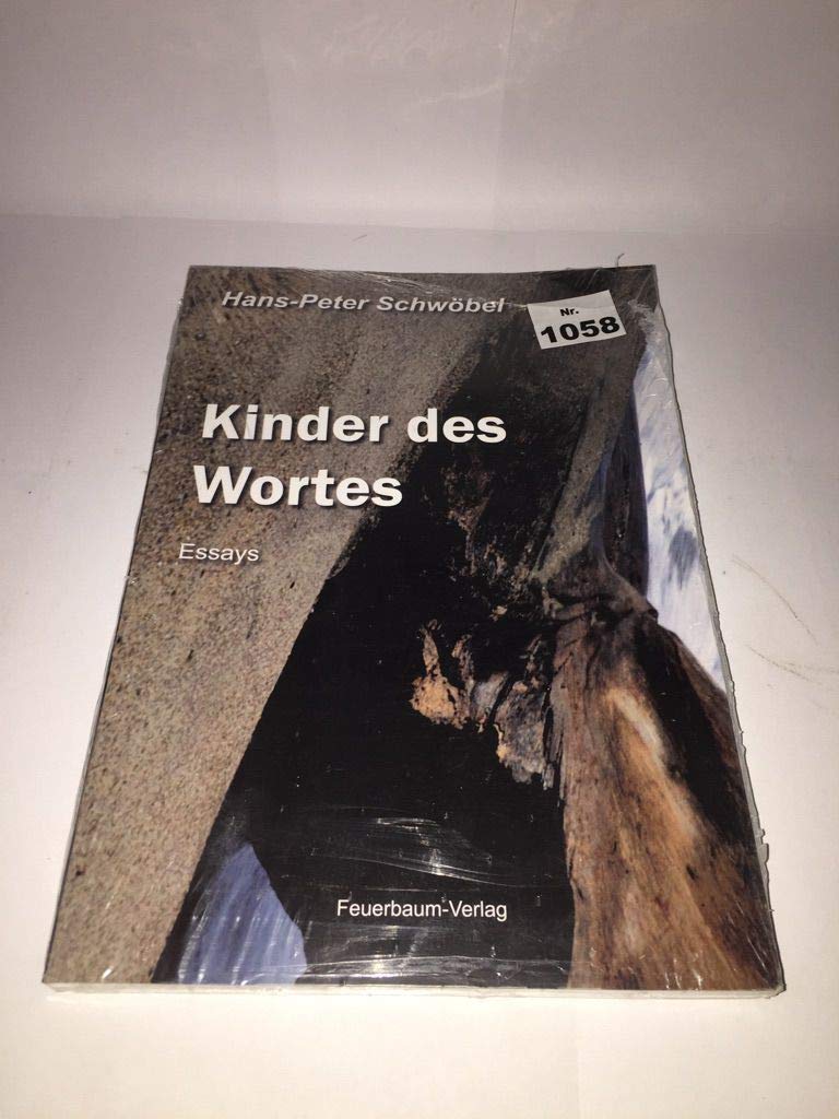 Kinder des Wortes: Essays Essays & Short Stories