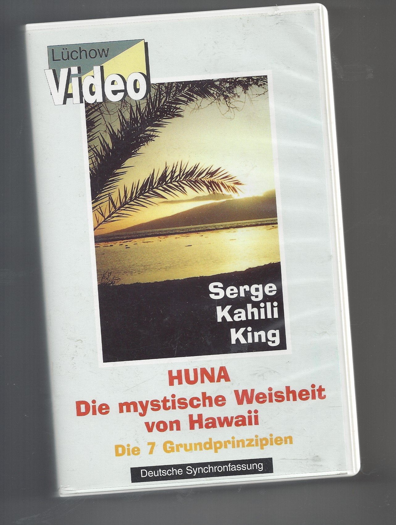 HUNA: Die mystische Weisheit von Hawaii. Die sieben Grundprinzipien. Deutsche Synchronfassung. VHS Movies