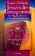 Jenseits des Enneagramms: Der Weg des Menschen in der Quantenpsychologie book