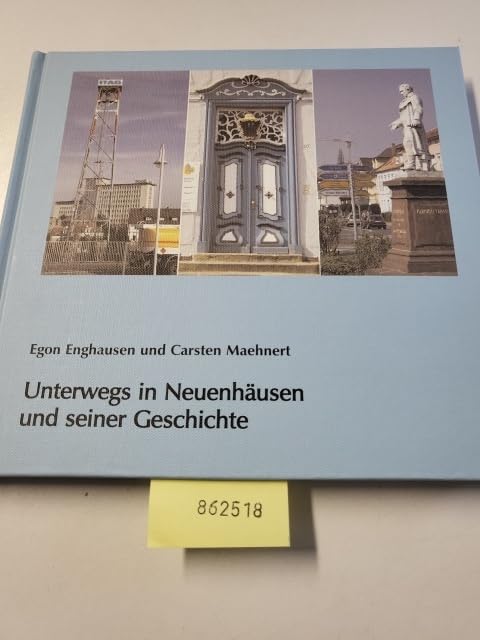 Unterwegs in Neuenhäusen und seiner Geschichte book