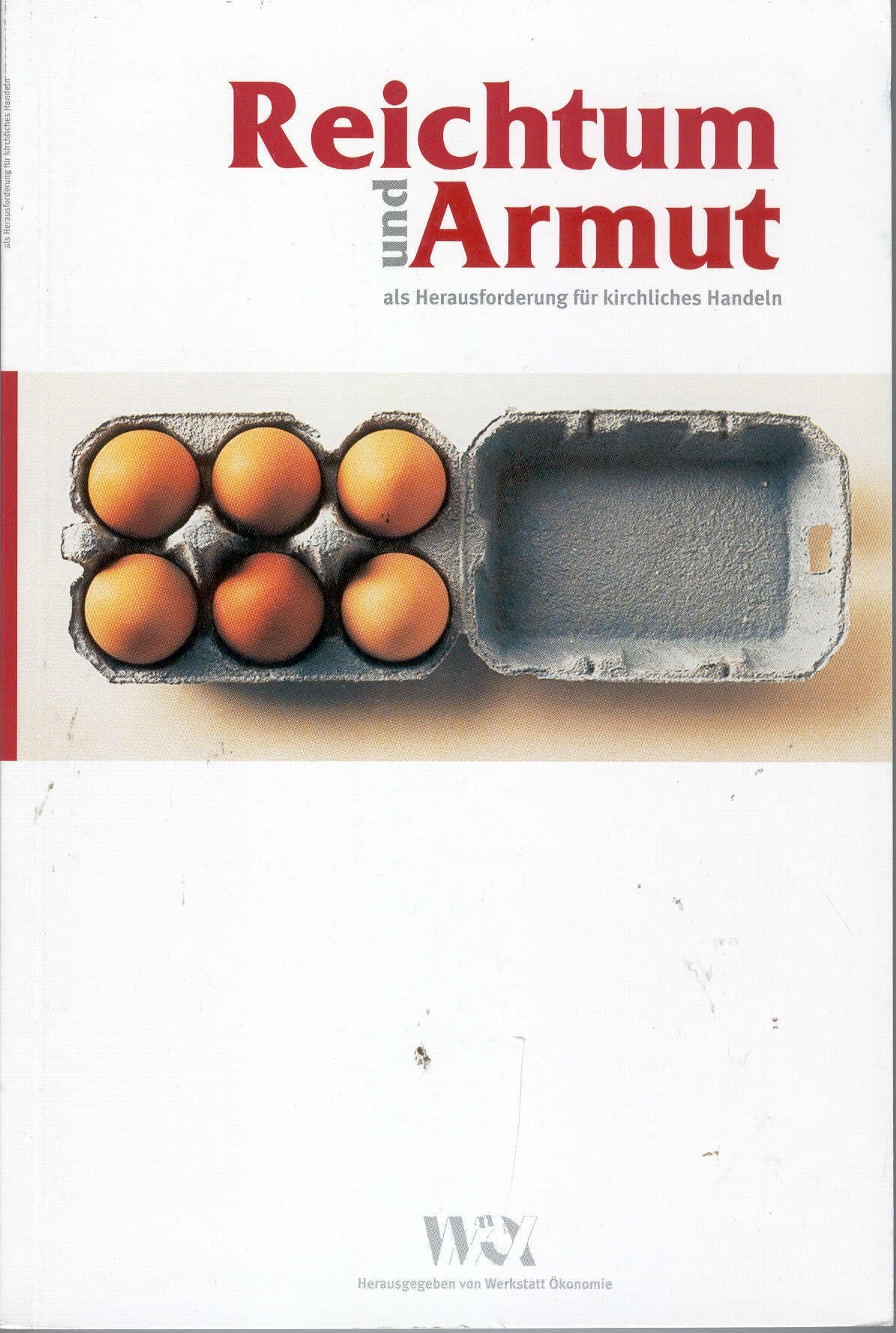 Reichtum und Armut als Herausforderung für kirchliches Handeln Books