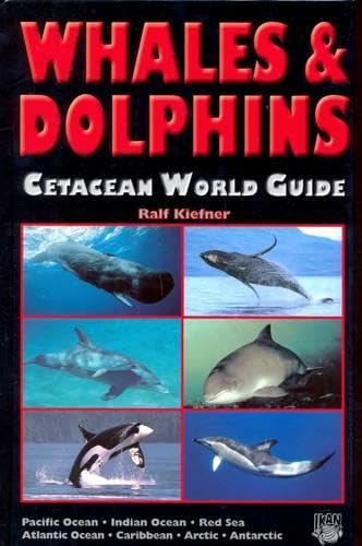 Whales & Dolphins - Cetacean World Guide: Pacific Ocean, Indian Ocean, Red Sea, Atlantic Ocean, Caribbean, Arctic, Antarctic Mathematics
