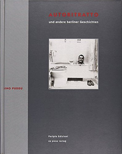 Selbstporträt und andere Berliner Geschichten. Autoritratto e altre storie berlinesi Books