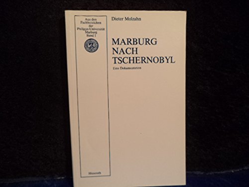 Marburg nach Tschernobyl. Eine Dokumentation. Books