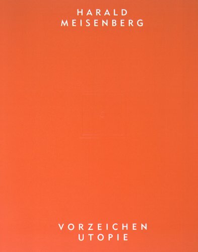 Vorzeichen Utopie : Ausstellungskatalog Books