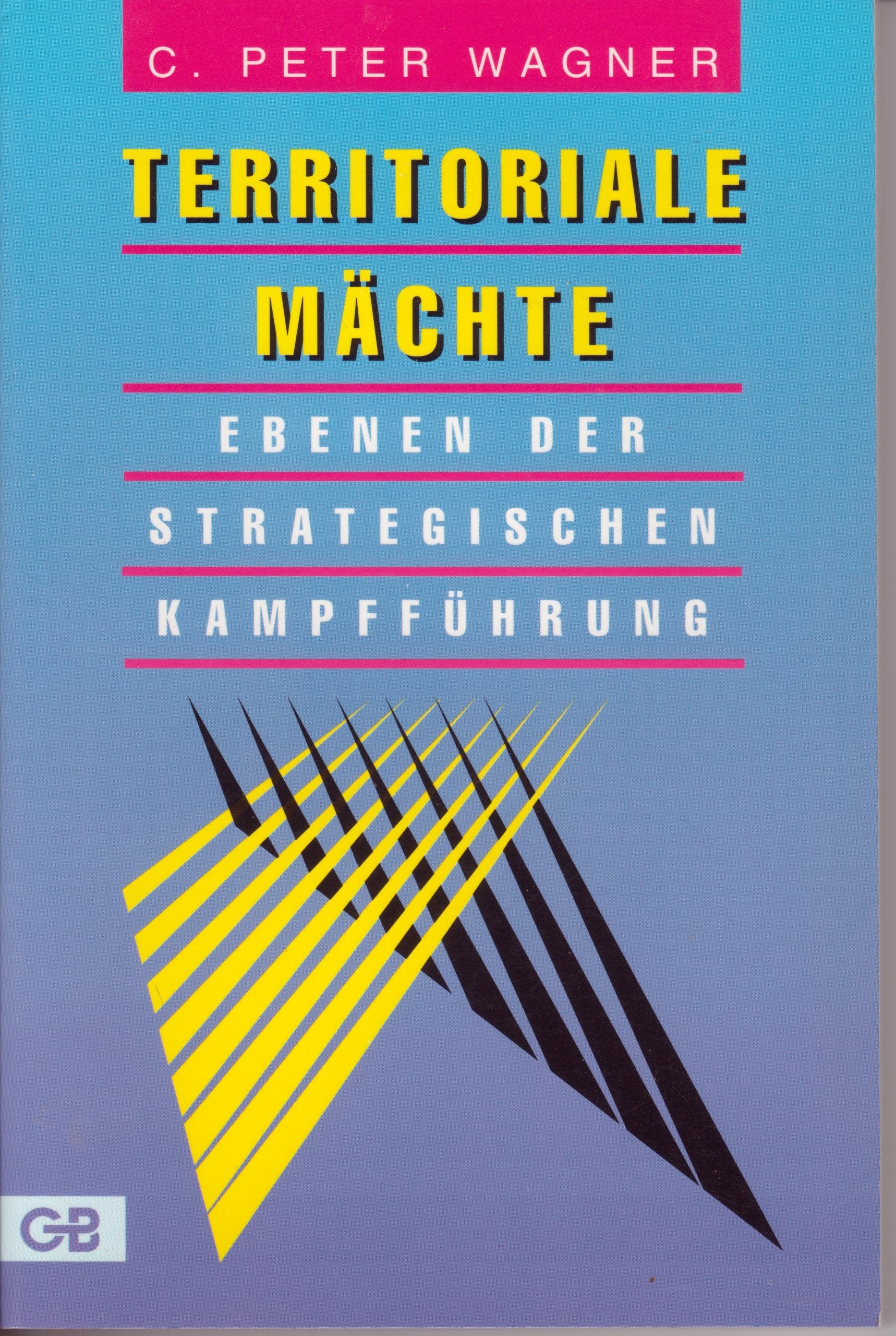 Territoriale Mächte - Ebenen der strategischen Kampfführung Books
