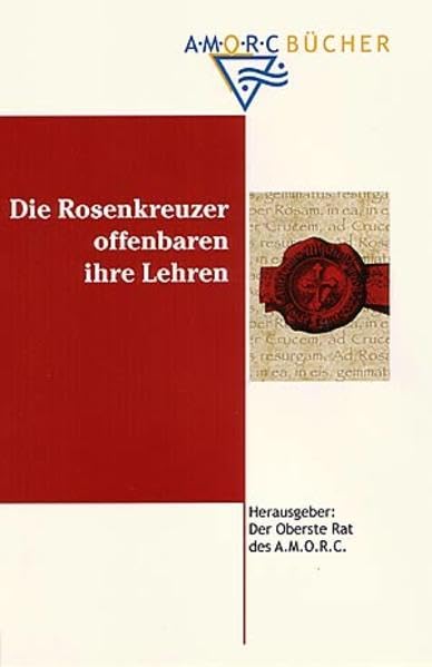 Die Rosenkreuzer offenbaren ihre Lehren Religion & Esotericism