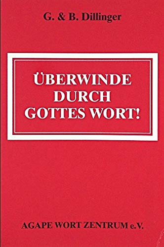 Überwinde durch Gottes Wort! Books