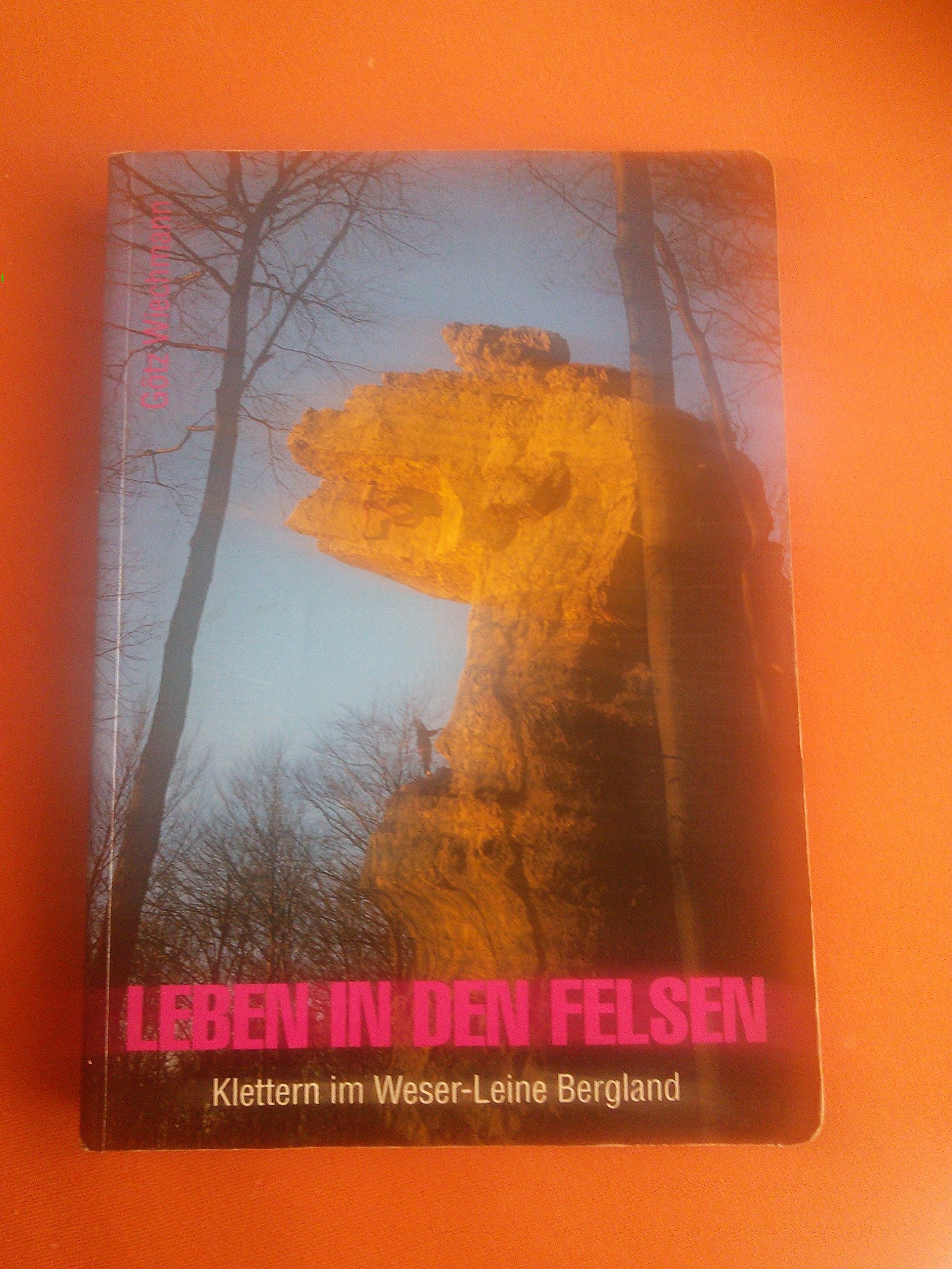 Leben in den Felsen. Kletterführen im Weser-Leine-Bergland Travel