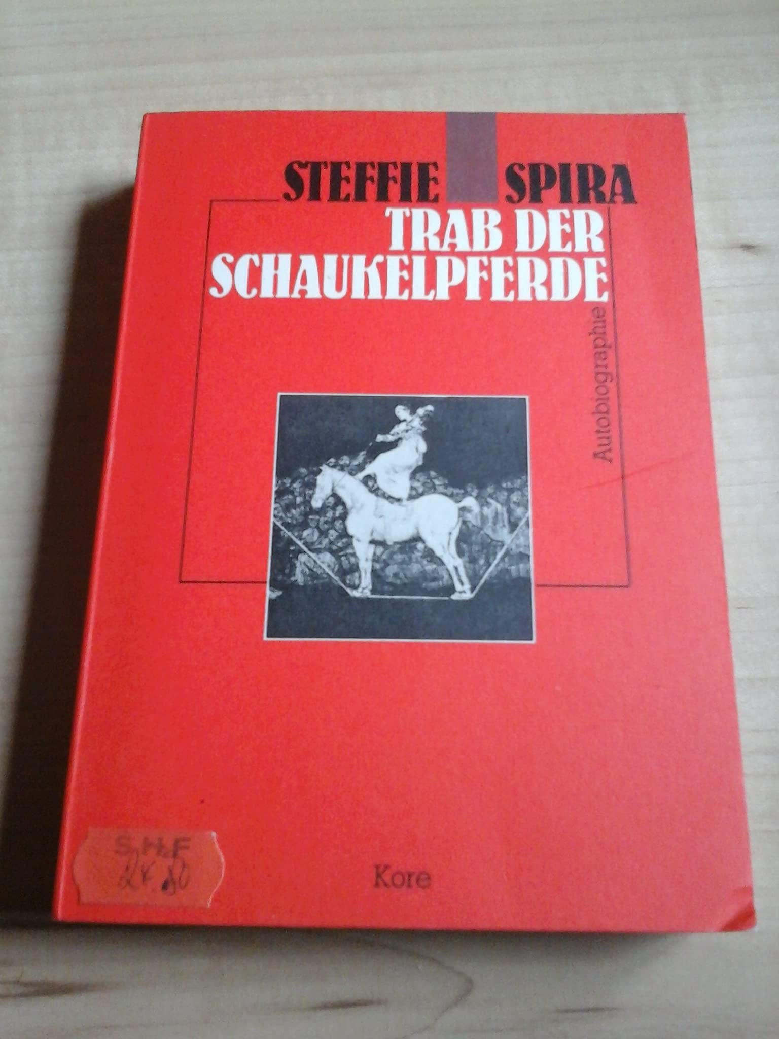Trab der Schaukelpferde: Autobiographie Personalities