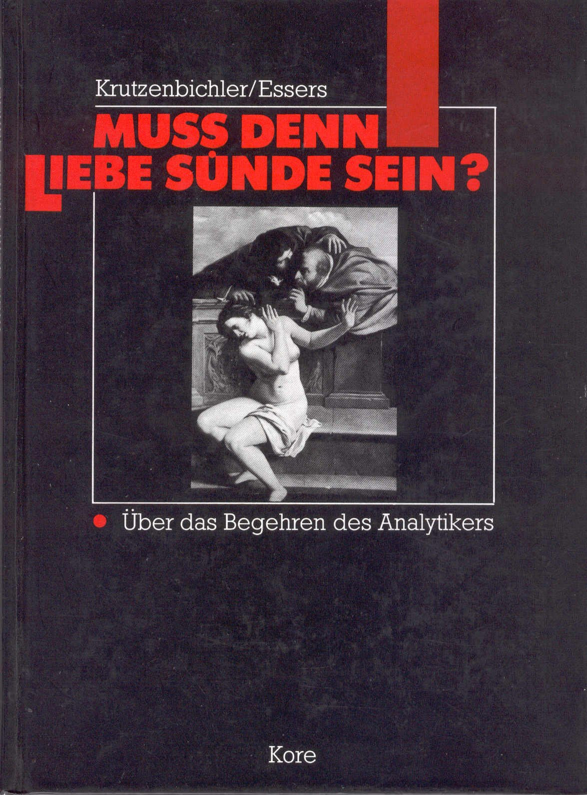 Muß denn Liebe Sünde sein? Psychology