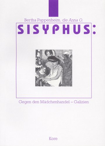 Sisyphus, Anna O. gegen den Mädchenhandel Law