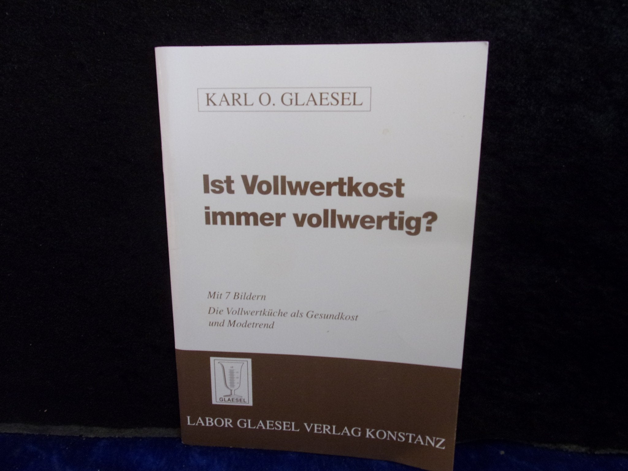 Ist Vollwertkost immer vollwertig?: Die Vollwertküche als Gesundkost und Modetrend Books
