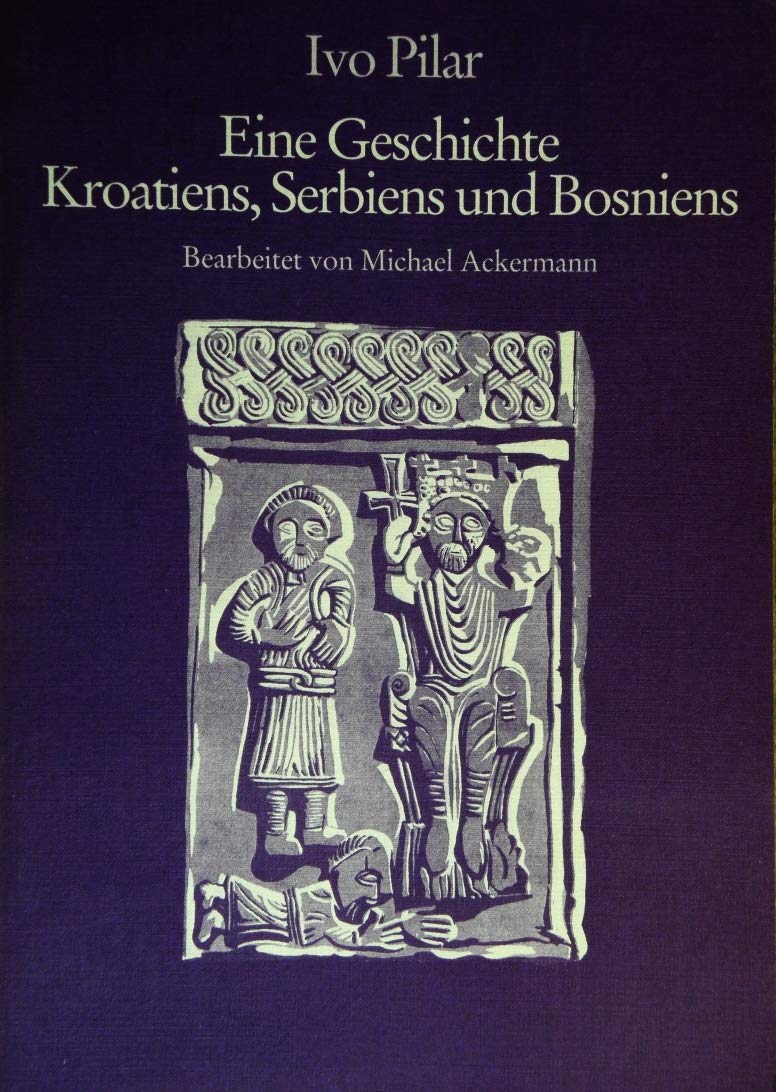 Eine Geschichte Kroatiens, Serbiens und Bosniens (Wissenschaftliche Reihe Band 3) Politics & History