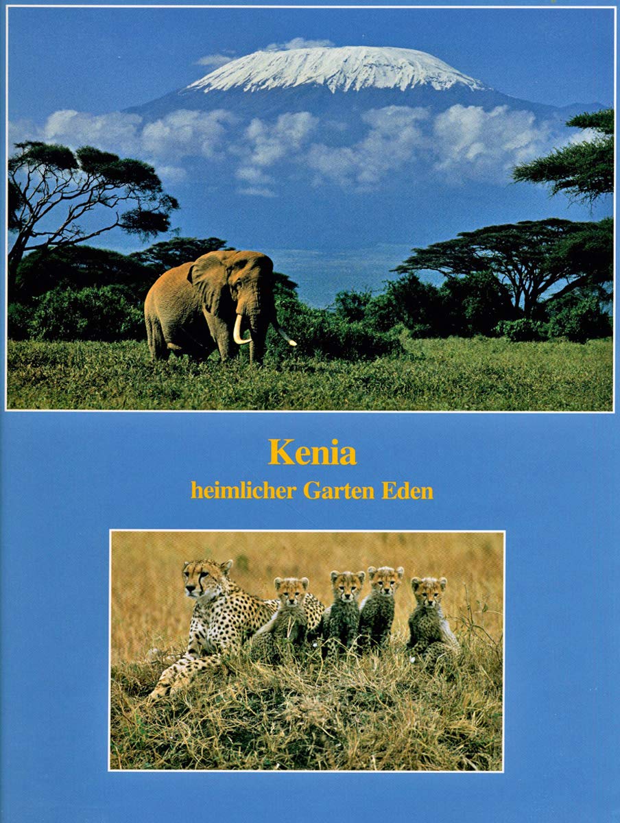 Kenia heimlicher Garten Eden: Safarierlebnisse von Ulrich und Margarete Dausch Leisure, Home & Garden