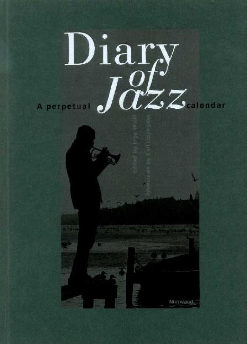 Diary of Jazz: A Perpetual Calendar Photography