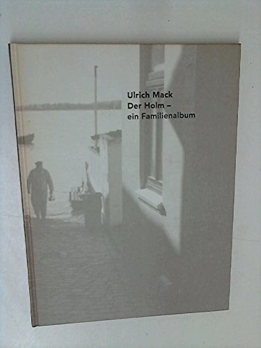 Der Holm: Ein Familienalbum Books