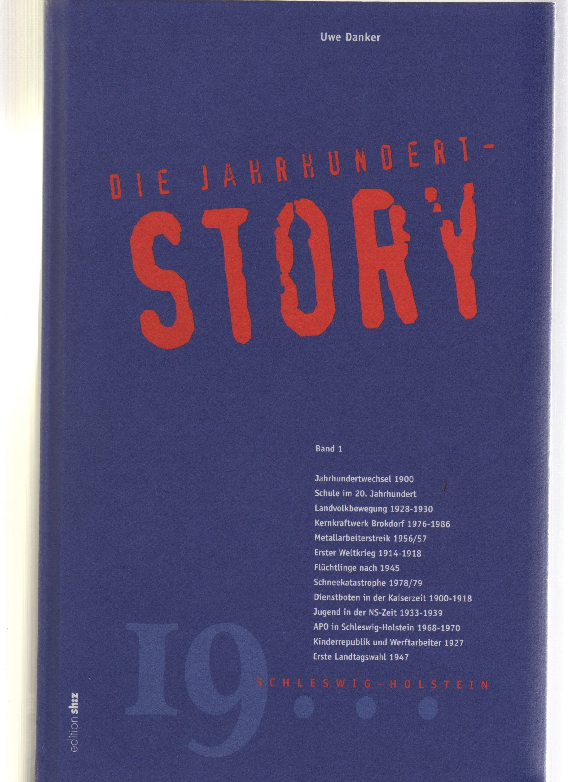 Product Image: Die Jahrhundert-Story, Bd.1