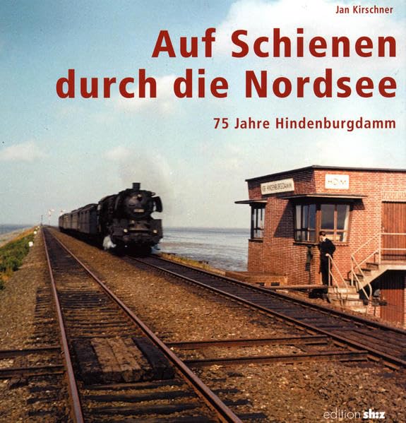 Auf Schienen durch die Nordsee Business & Technology