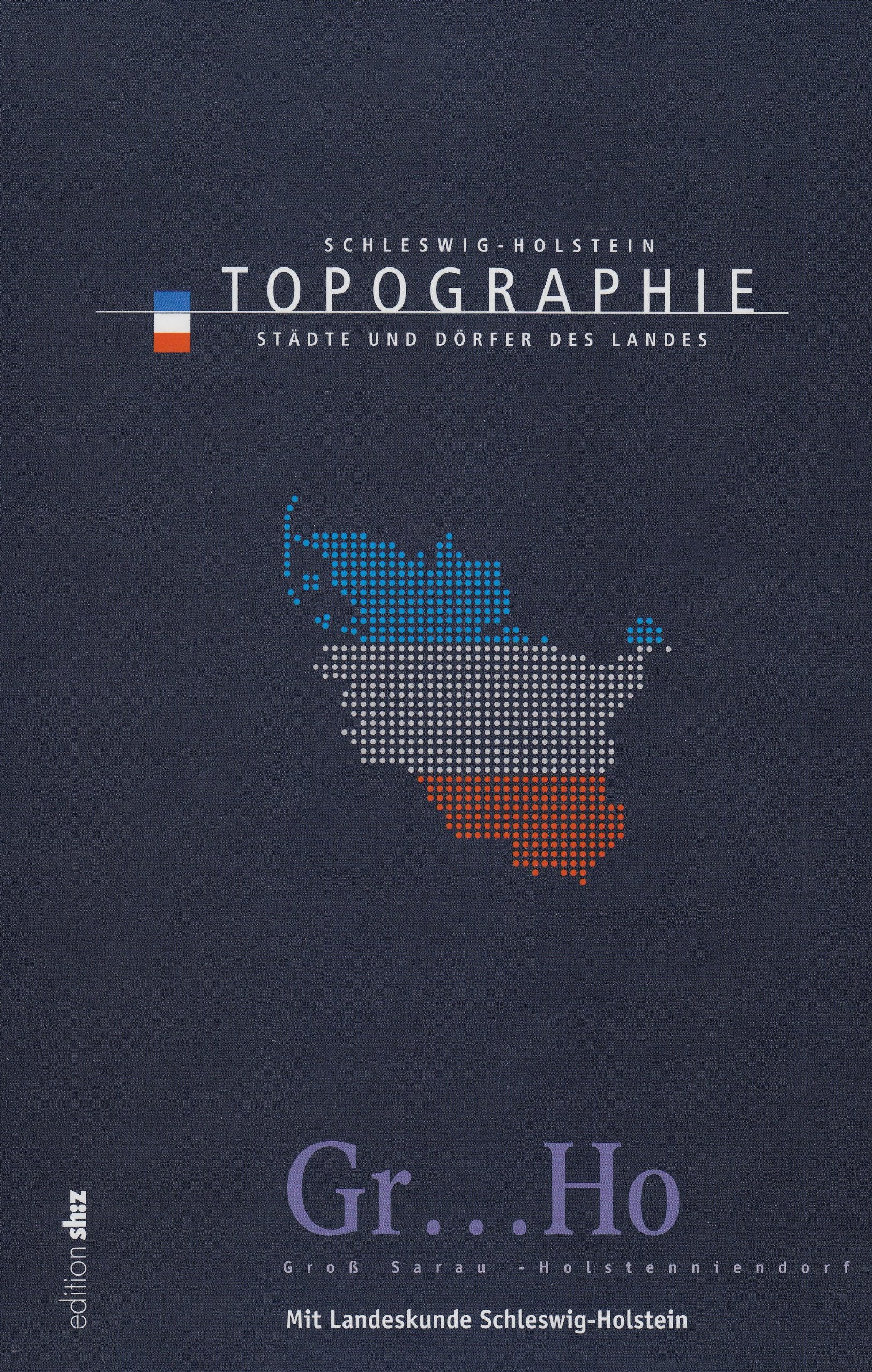 Topographie Schleswig-Holstein Band 4: Gross Sarau - Holstenniendorf Business & Technology Books