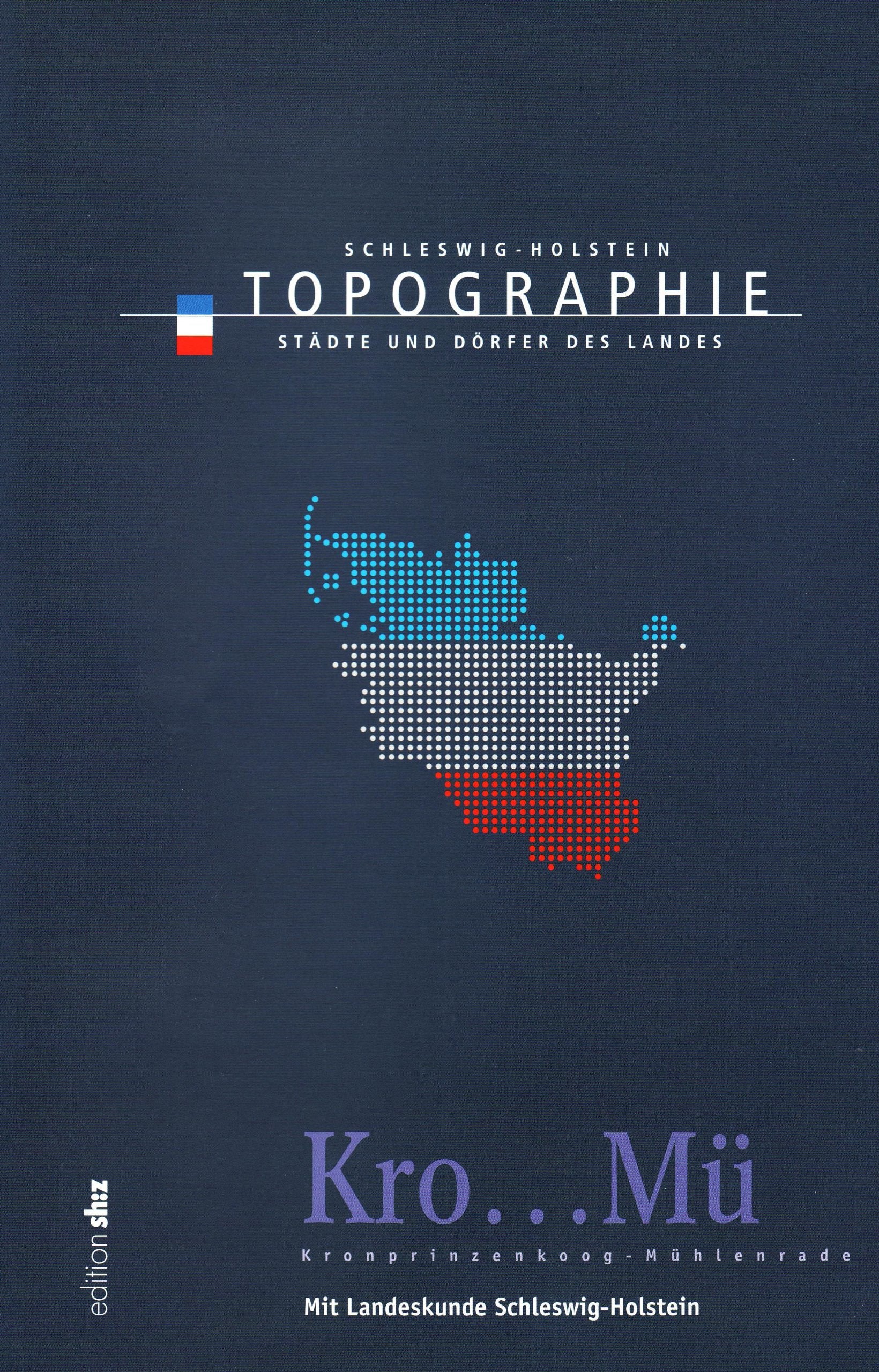 Topographie Schleswig-Holstein: Schleswig-Holstein Topographie Band 6 Geology & Geography