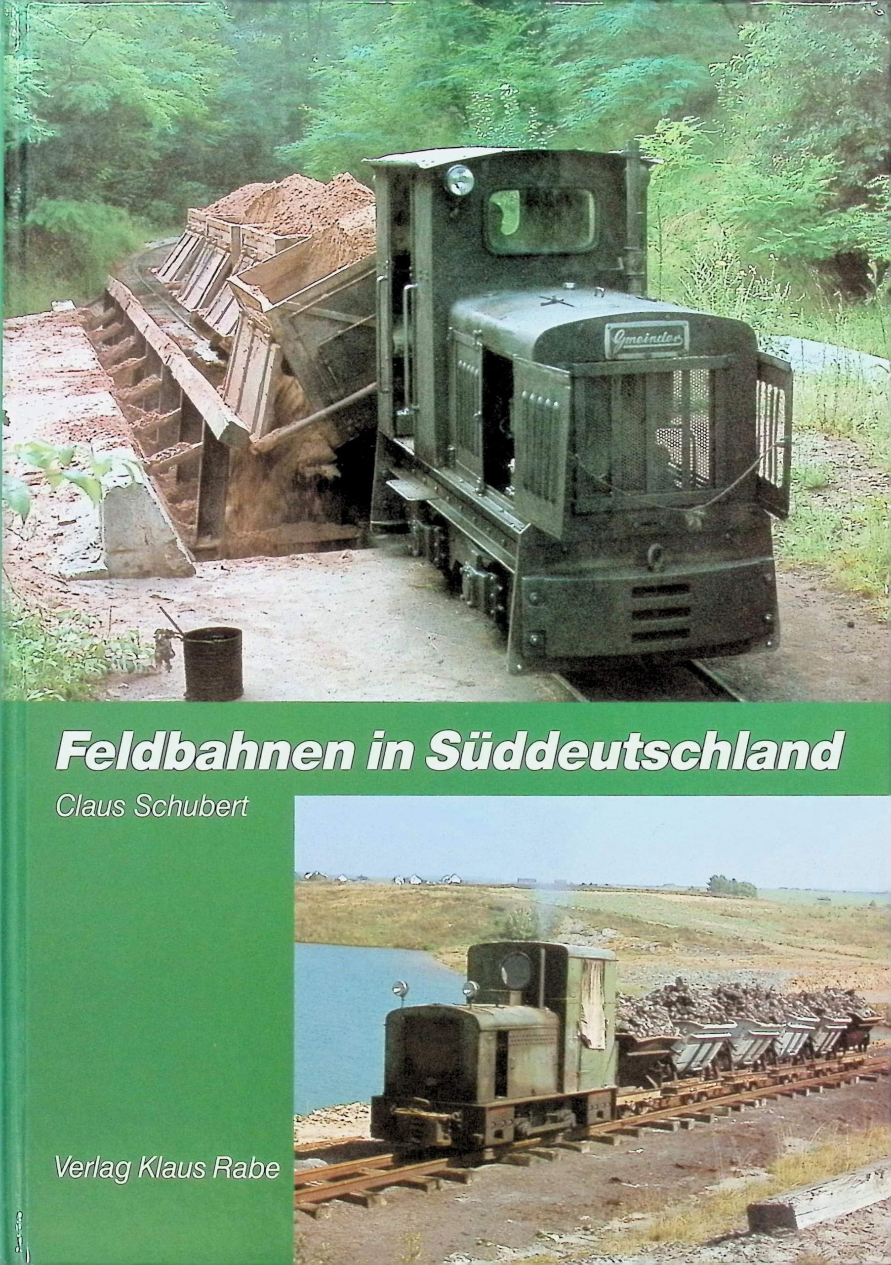 Feldbahnen in Süddeutschland Business & Technology Books
