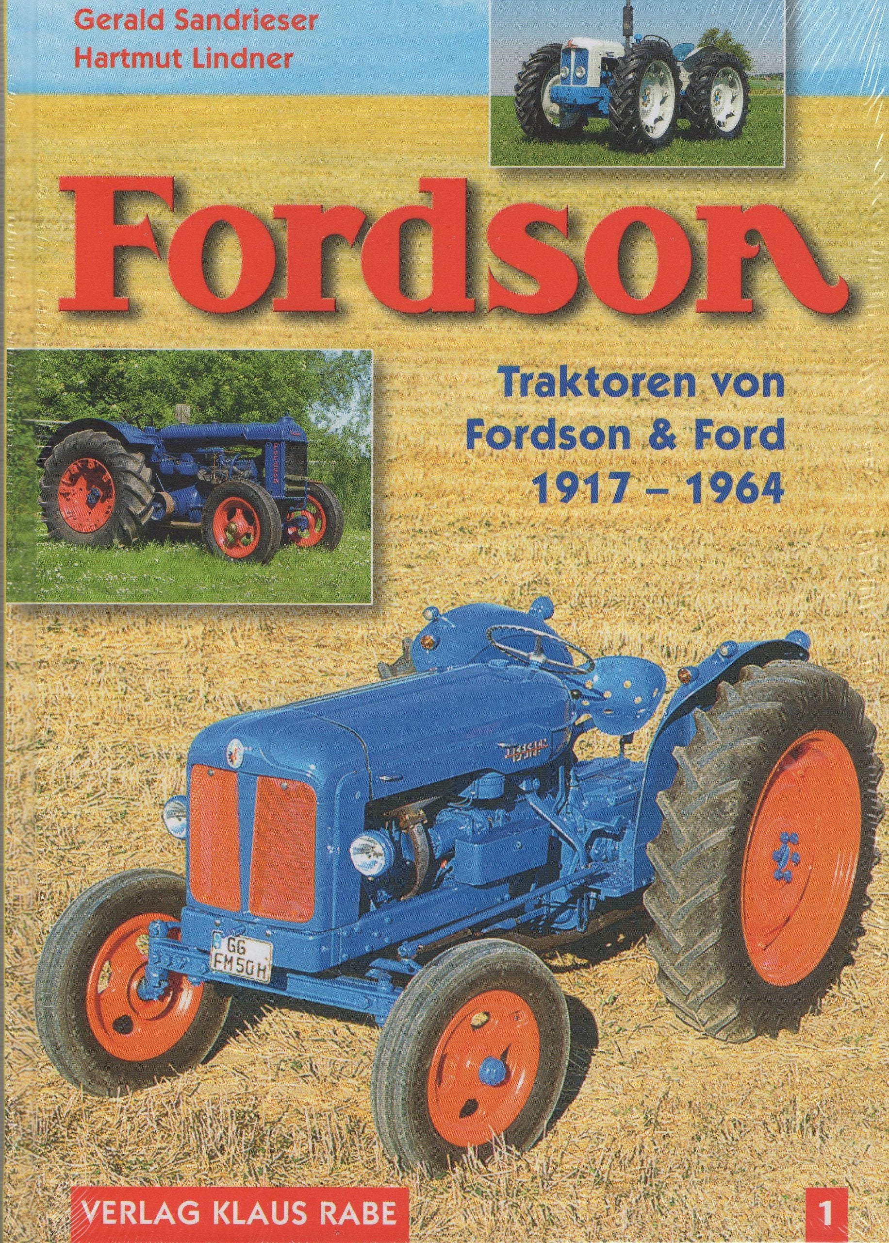 Fordson Traktoren (1917 - 1964) Bd. 1 Business & Technology